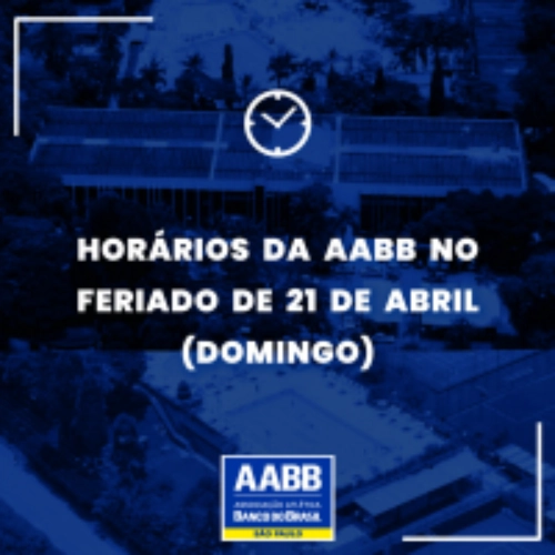 Horários da AABB no Feriado de 21 de Abril