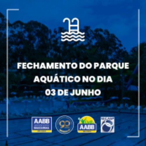 Fechamento do Parque Aquático